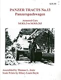 panzerspähwagen 222  Panzerspahwagen (Armored Cars Sd. Kfz 3 to Sd. Kfz 263) (Panzer Tracts, Vol. 13)