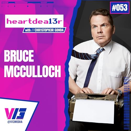 Bruce McCulloch: &ldquo;I care way more about the world than what the world thinks of me.&rdquo;