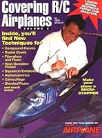 Covering R-C Airplanes (1: R/C Encyclopedia Series, V. 2) 0911295283 Book Cover