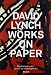 David Lynch: Works on Paper