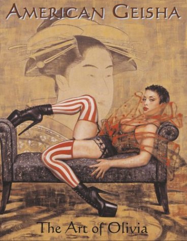 American Geisha: The Art of Olivia American Geisha: The Art of Olivia