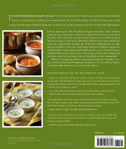 The New Book of Soups: Over 160 New and Improved Recipes for Soups and Stews of Every Variety, With Illustrated, Step-by-Step Techniques from the World's Premier Culinary Co