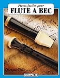 Pièces faciles pour Flûte à bec vol. 2...