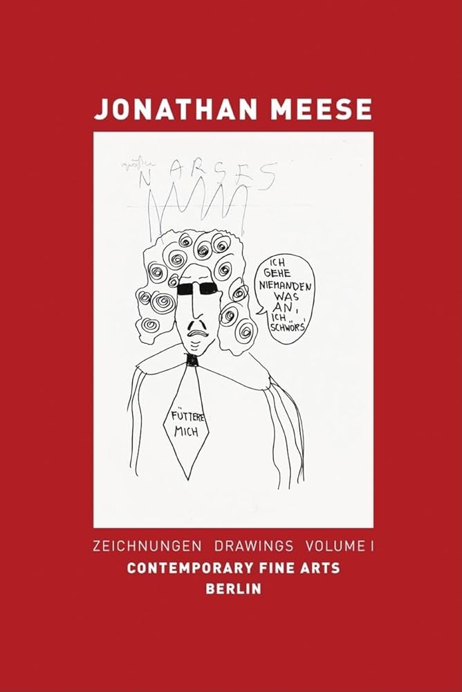 Jonathan Meese　MAMA JOHNNY　ジョナサン・ミース作品集 Jonathan Meese | Mama Johnny (Noel Coward is Back) (2005