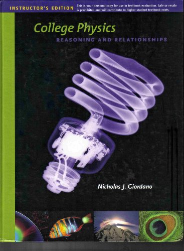 College Physics Reasoning and Relationships Ins... 053446257X Book Cover
