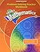 Texas Mathematics 3: Problem-Solving Practice Workbook