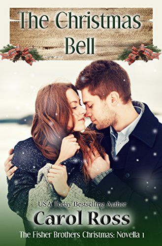 The Christmas Bell (By: CarolRoss)