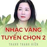 Nhạc Vàng Tuyển Chọn 2