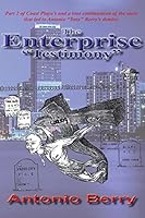 The Enterprise: Testimony 0692348611 Book Cover