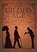 The Gilded Age