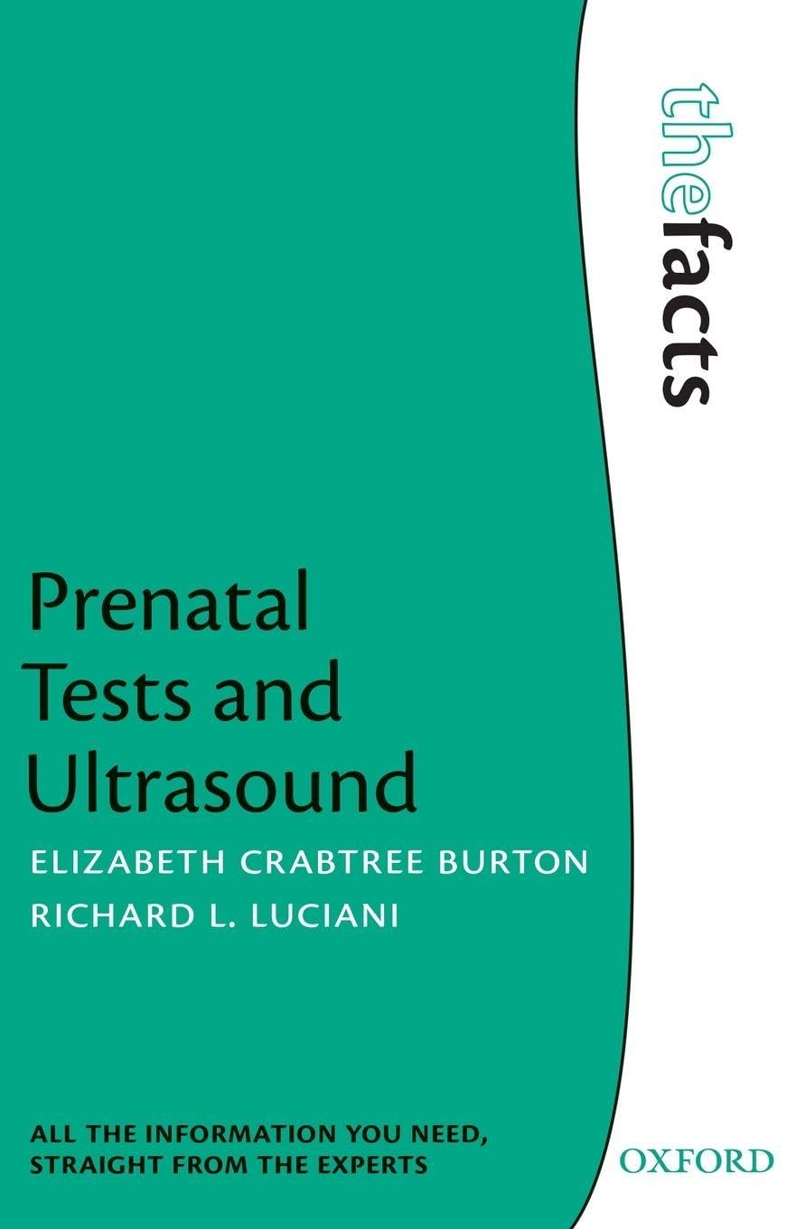 Prenatal Tests & Ultrasound: The Facts