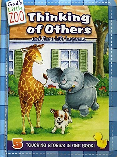 God’s Little Zoo -Thinking of Others 160745873X Book Cover
