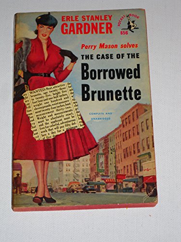The Case of the Borrowed Brunette B000MX8YK8 Book Cover