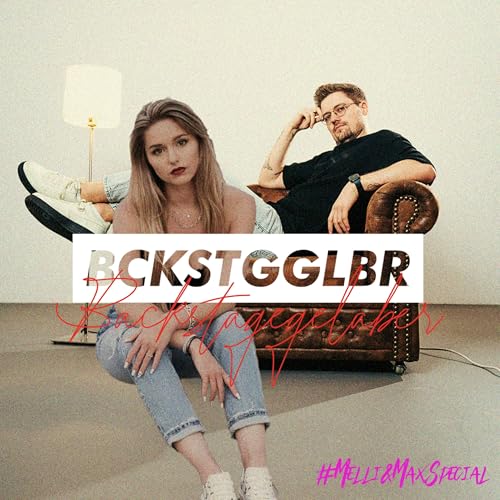 Max & Melli Special - Backstage Gelaber mit Melanie