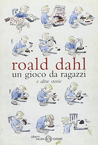  Un gioco da ragazzi e altre storie