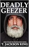 Deadly Geezer (Transcendent Book 2)