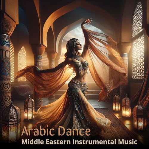 Écouter Arabic Dance - Middle Eastern Instrumental Music, Soul of Egypt ...