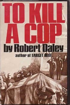 Hardcover To Kill a Cop Book