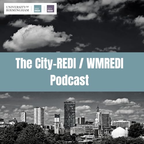 City-REDI, University of Birmingham Podcast Titelbild