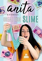 Crea i tuoi slime 8893674971 Book Cover