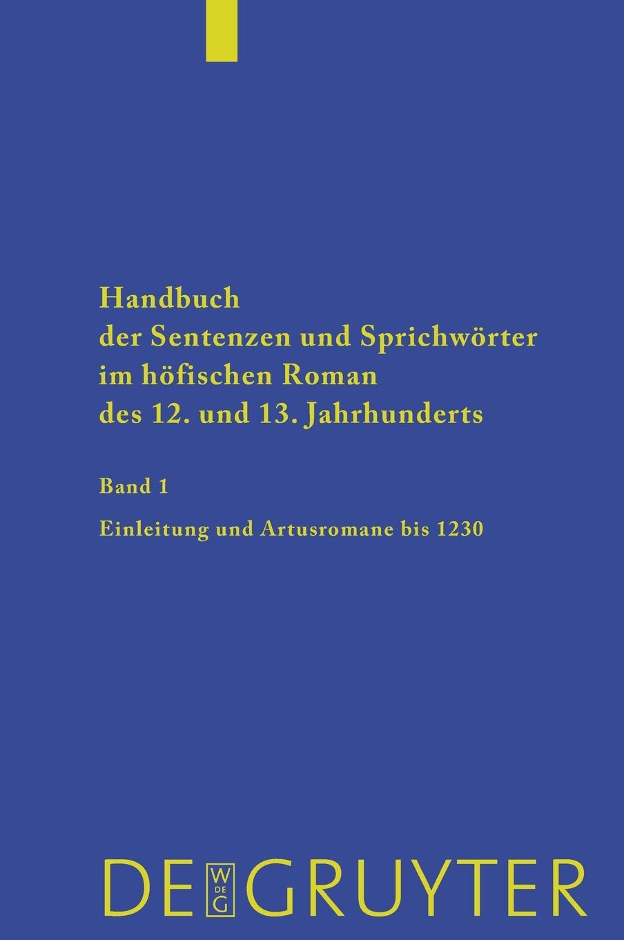 Artusromane bis 1230 (German Edition)