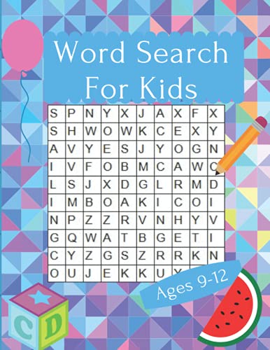 Word Search For Kids Ages 9-12: 60 Pages With Improve Vocabulary For Children