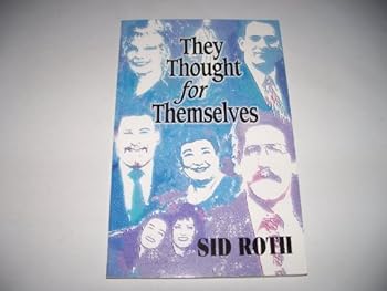 Paperback They Thought For Themselves - Interview With Ten Jewish People Book