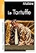 Le Tartuffe [ Petites Classiques Larousse ] (French Edition)
