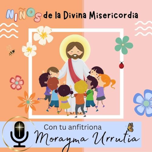 Ni&ntilde;os de la Divina Misericordia - Episodio 12 - El Papado