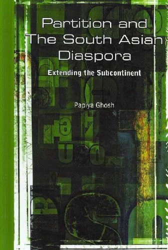 Buy Partition and the South Asian Diaspora: Extending the Subcontinent ...