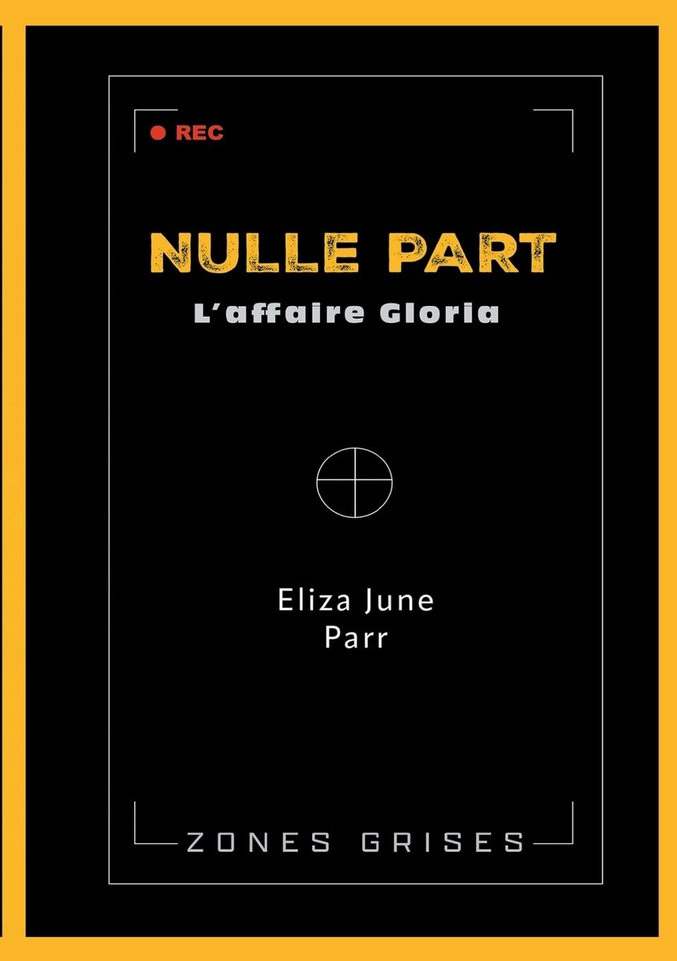 NULLE PART: L AFFAIRE GLORIA
