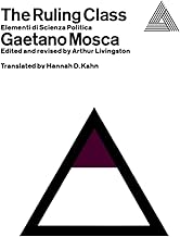 The Ruling Class: (Elementi di Scienza Politica)