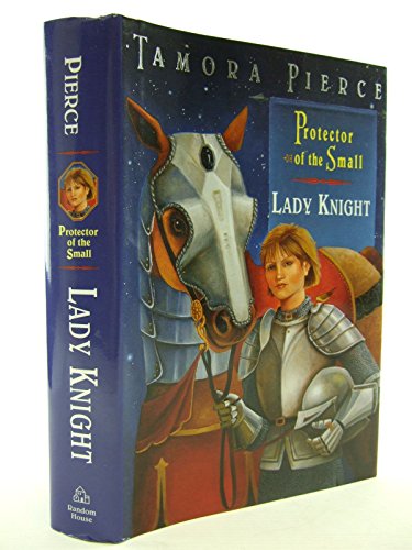 Lady Knight (Protector of the Small, 4)