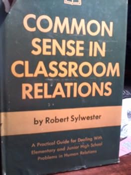 Hardcover Common sense in classroom relations Book