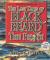 The Last Days of Black Beard the Pirate 1888285230 Book Cover