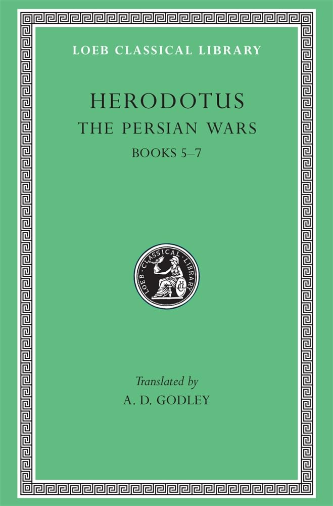 The Persian Wars Volume III by Herodotus HARDBACK 9780674991330