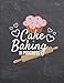Produktbild Cake Baking In Progress: Blank Recipe Journal To Write In ~ Large