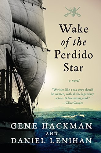 Wake of the Perdido Star by Gene Hackman (2011-... B01K90FVQI Book Cover