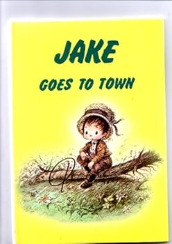 Hardcover JAKE Goes to Town Book