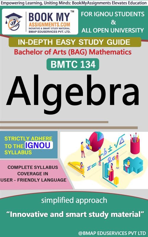 IGNOU BMTC 134 Algebra Exam Preparation Book For IGNOU Student Latest