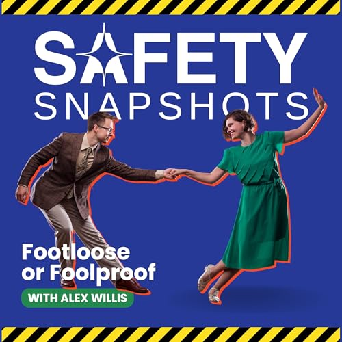 Footloose or Foolproof?