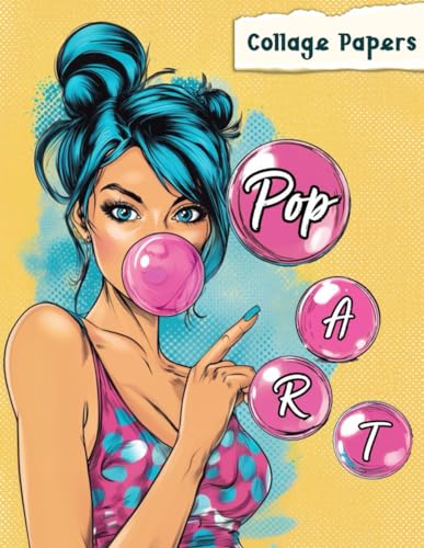 Pop Art: Collage Papers