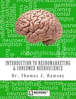 Introduction to Neuromarketing & Consumer Neuroscience 8799760207 Book Cover