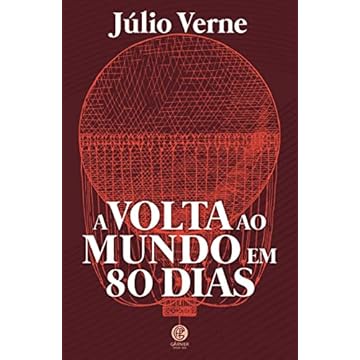 Capa do livro Volta ao Mundo em 80 Dias: Capa especial + marcador de páginas