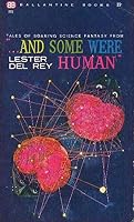Tales of Soaring Science Fantasy from ...And Some Were Human B000B6TUOA Book Cover