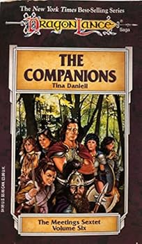 Paperback The Companions: The Meetings Sextet, Volume Six 6 VI -- The Dragon Lance Saga -- First 1st Printing Book