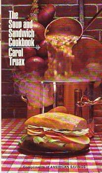 Mass Market Paperback The Soup and Sandwich Cookbook Book