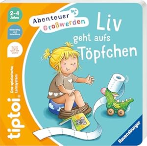 tiptoi® Abenteuer Großwerden - Liv geht aufs Töpfchen