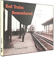 Red Trains Remembered (Interurban Special No. 75) 0916374440 Book Cover