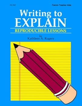 Paperback Writing to Explain: Reproducible Lessons Book